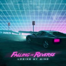 Losing My Mind mp3 Single by Falling In Reverse