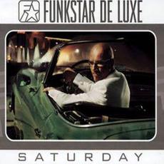 Saturday mp3 Artist Compilation by Funkstar De Luxe