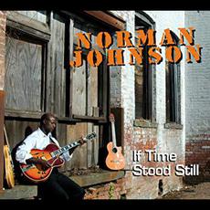 If Time Stood Still mp3 Album by Norman Johnson