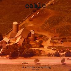 It Cost Me Everything 1994​-​1995 mp3 Artist Compilation by Cable