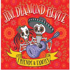 Friends & Family mp3 Album by Jim Diamond Revue