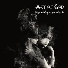 Vzpomínky V Zrcadlech mp3 Album by Act Of God