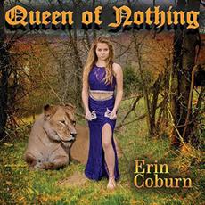Queen Of Nothing mp3 Album by Erin Coburn