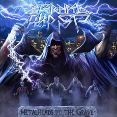 Metalheads to the Grave mp3 Album by Eternal Thirst