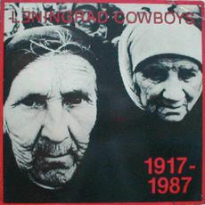 1917-1987 mp3 Album by Leningrad Cowboys