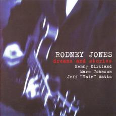 Dreams And Stories mp3 Album by Rodney Jones