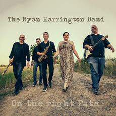 On The Right Path mp3 Album by The Ryan Harrington Band