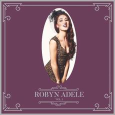 Vol. 1 mp3 Album by Robyn Adele Anderson