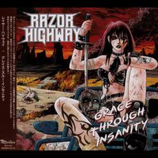 Grace Through Insanity mp3 Album by Razor Highway