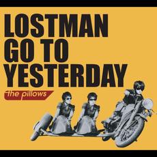 LOSTMAN GO TO YESTERDAY mp3 Artist Compilation by the pillows