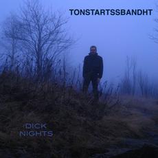 Dick Nights mp3 Album by Tonstartssbandht