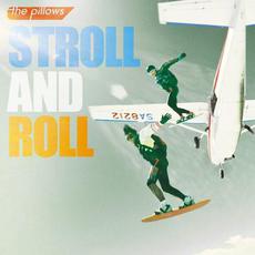 STROLL AND ROLL mp3 Album by the pillows