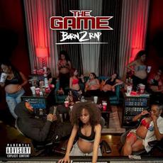 Born 2 Rap mp3 Album by The Game