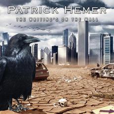 The Writing’s on the Wall mp3 Album by Patrick Hemer