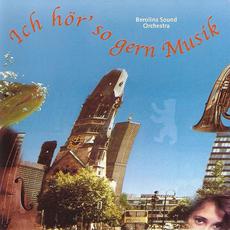 Ich Hor So Gern Musik mp3 Album by Berolina Sound Orchestra