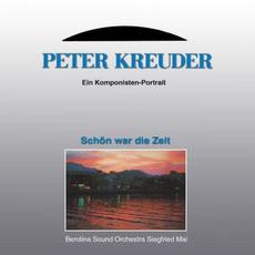 Peter Kreuder: Ein Komponisten-Porträt mp3 Album by Berolina Sound Orchestra Siegfried Mai