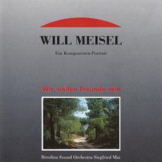 Will Meisel: Ein Komponisten-Portrait mp3 Album by Berolina Sound Orchestra Siegfried Mai