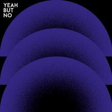Yeah But No mp3 Album by Yeah But No