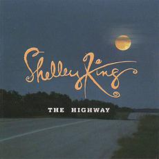 The Highway mp3 Album by Shelley King