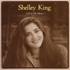 Call Of My Heart mp3 Album by Shelley King