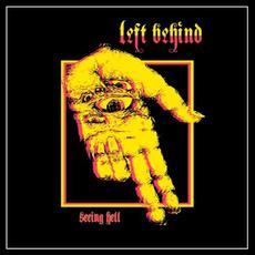 Seeing Hell mp3 Album by Left Behind