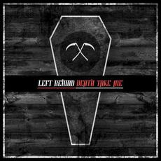 Death, Take Me mp3 Album by Left Behind