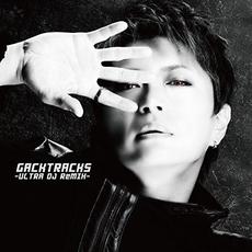 GACKTRACKS -Ultra DJ Remix- mp3 Remix by Gackt