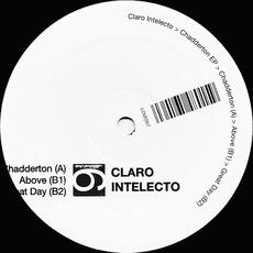Chadderton EP mp3 Album by Claro Intelecto