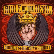 Brutality ✠ Majesty ✠ Eternity mp3 Album by Bible of the Devil