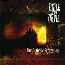 The Diabolic Procession mp3 Album by Bible of the Devil