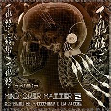 Mind Over Matter 2 mp3 Compilation by Various Artists