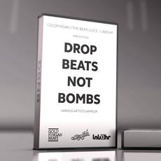 Drop Beats Not Bombs mp3 Compilation by Various Artists