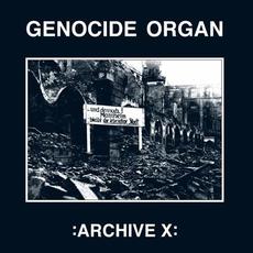 Archive X mp3 Album by Genocide Organ