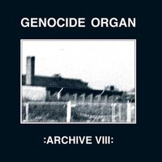 Archive VIII mp3 Album by Genocide Organ