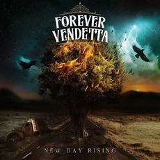 New Day Rising mp3 Album by Forever Vendetta