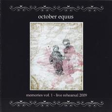 Memories Vol.1 - Live Rehearsal mp3 Live by October Equus