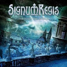 Through the Storm mp3 Album by Signum Regis