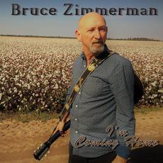 I'm Coming Home mp3 Album by Bruce Zimmerman