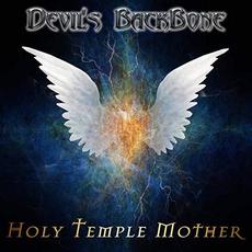 Holy Temple Mother mp3 Album by Devil's Backbone