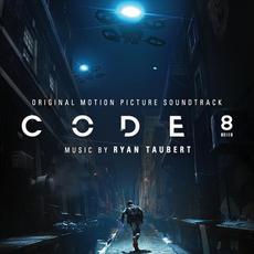 Code 8 (Original Motion Picture Soundtrack) mp3 Soundtrack by Nate Eiesland