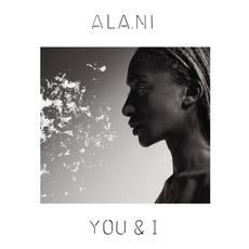 You & I mp3 Album by ALA.NI