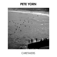 Caretakers mp3 Album by Pete Yorn