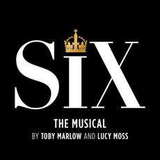 Six: The Musical (Studio Cast Recording) mp3 Soundtrack by Six