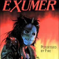 Possessed by Fire (Re-Issue) mp3 Album by Exumer