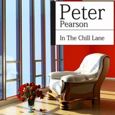 In The Chill Lane mp3 Album by Peter Pearson