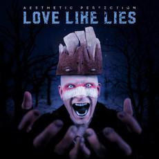 Love Like Lies mp3 Single by Aesthetic Perfection