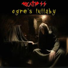 Ogre's Lullaby mp3 Single by Death SS