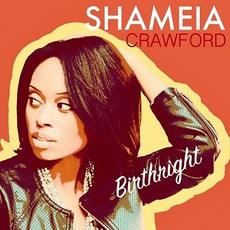 Birthright mp3 Album by Shameia Crawford