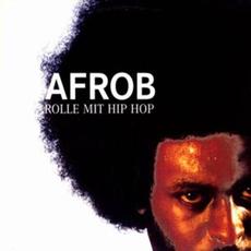 Rolle mit Hip Hop mp3 Album by Afrob