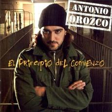 El principio del comienzo mp3 Album by Antonio Orozco